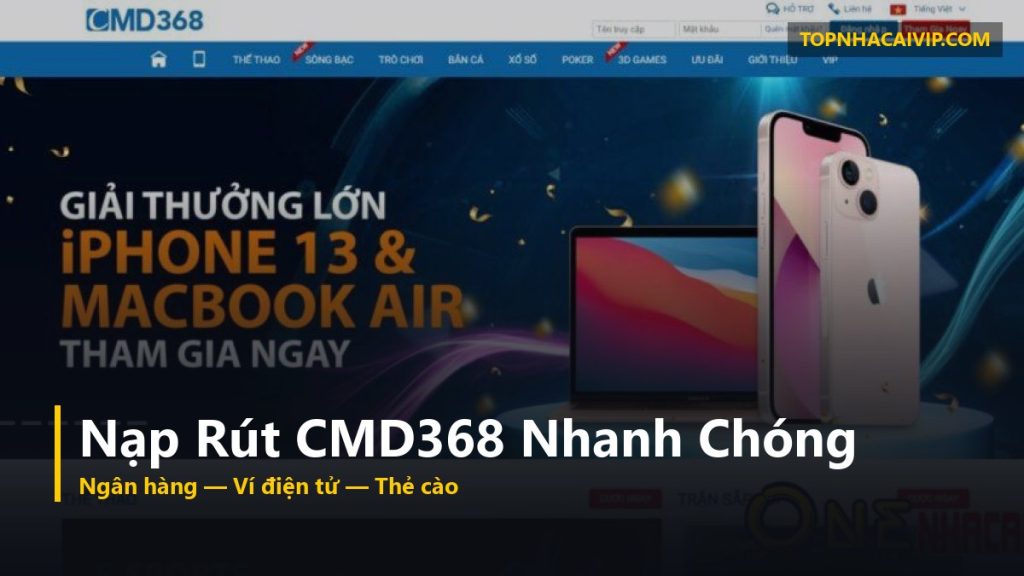 nạp rút nhà cái CMD368