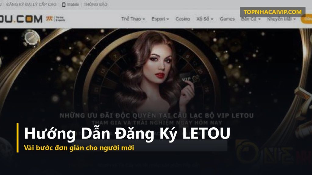 đăng ký nhà cái LETOU