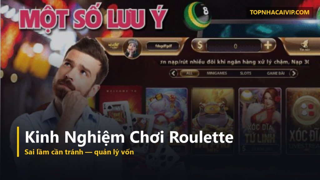 kinh nghiệm roulette