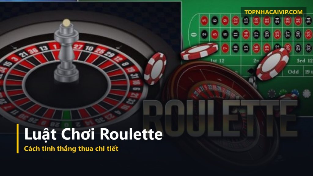 luật chơi roulette