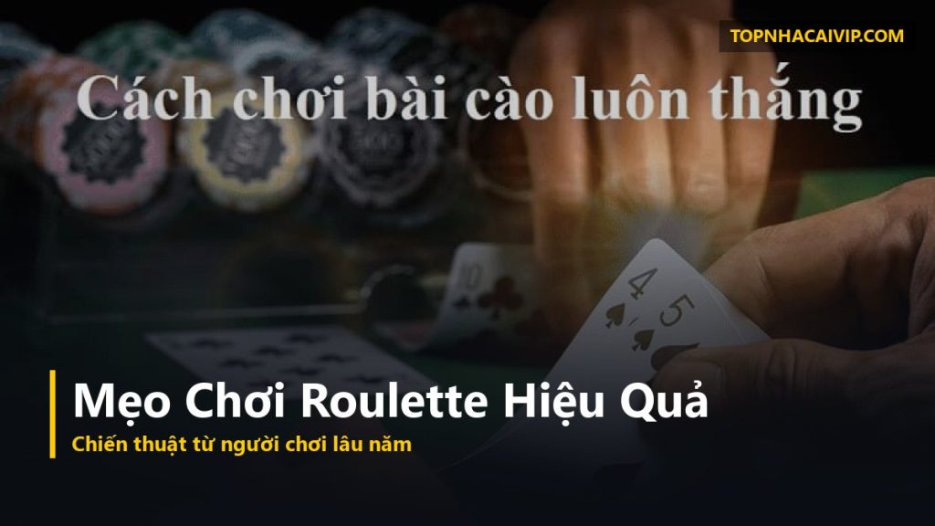 mẹo chơi roulette