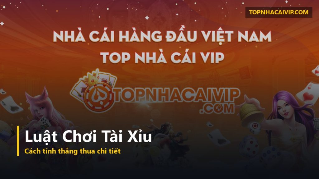 luật chơi tài xỉu online