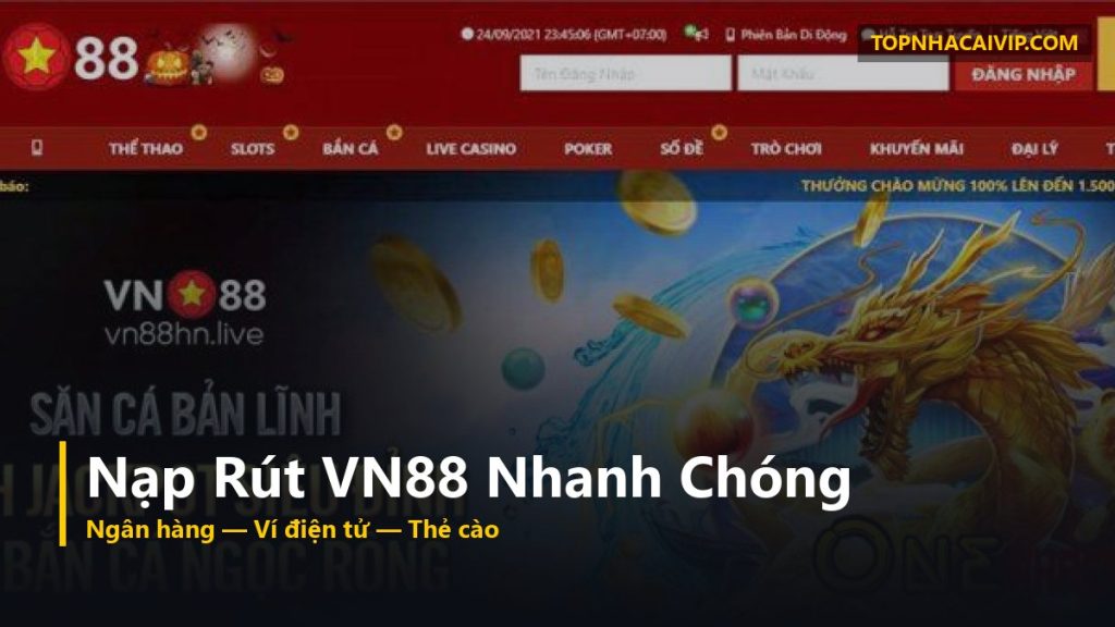 nạp rút nhà cái VN88